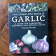 The Complete Book of Garlic 